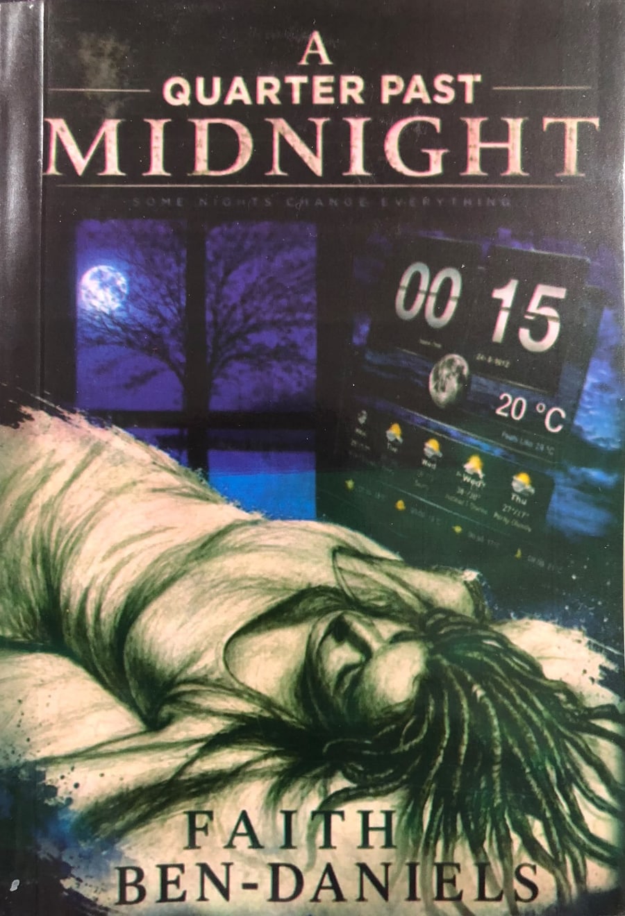 Front cover of A Quarter Past Midnight by Faith Ben-Daniels